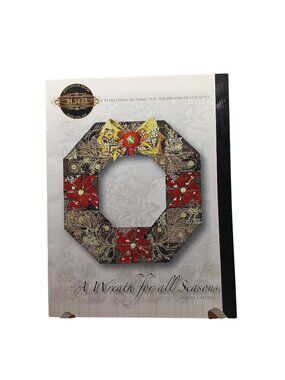 A Wreath For All Seasons Quilt Pattern By Tamara Carlson